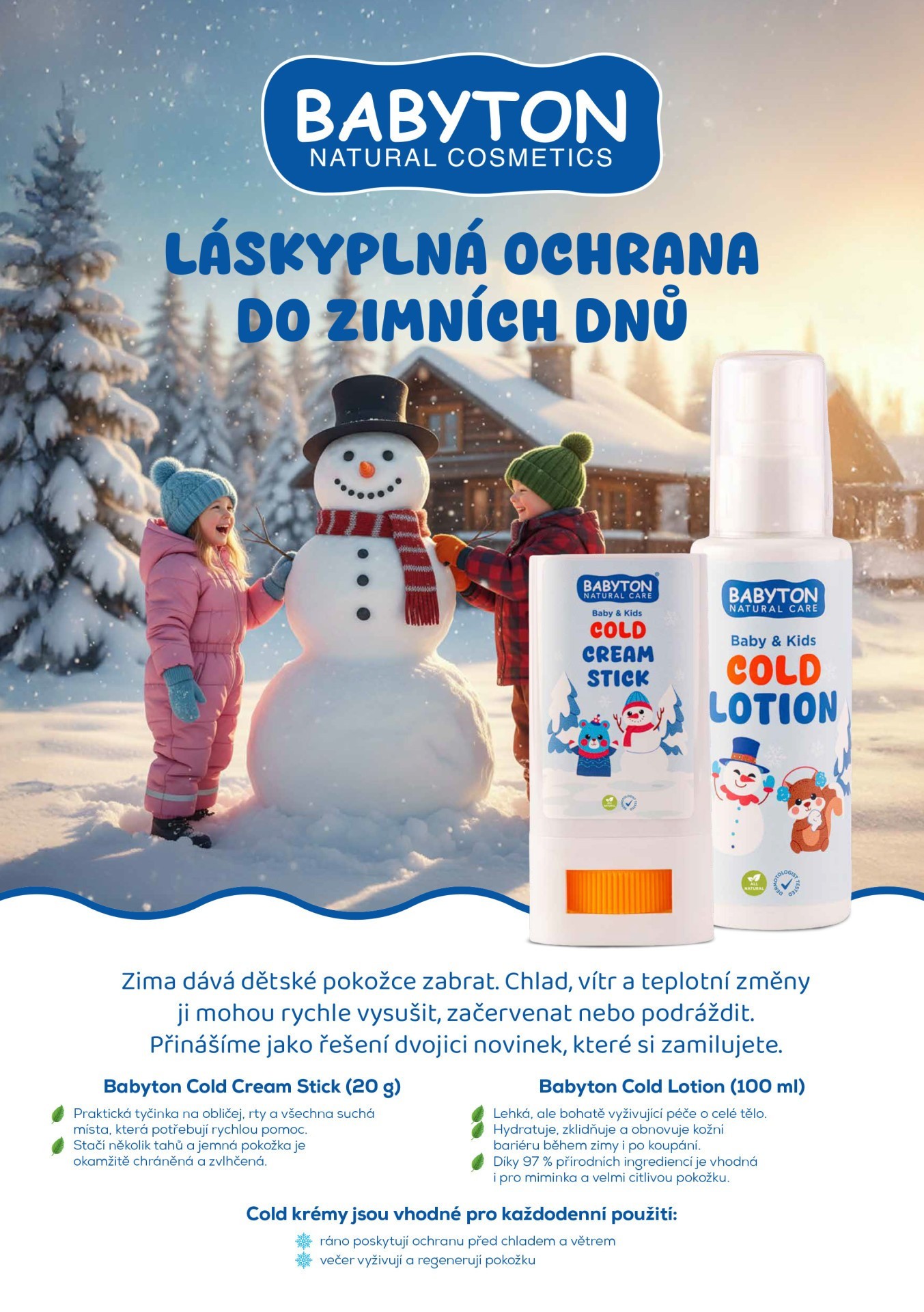 BABYTON Cold Lotion - Ochranný krém